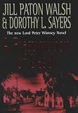 A Presumption of Death: A New Lord Peter Wimsey/Harriet Vane Mystery