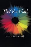cover of The Color Wheel (Johns Hopkins: Poetry and Fiction)