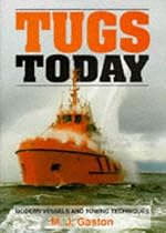Tugs Today: Modern Vessels and Towing Techniques