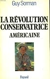 La révolution conservatrice américaine