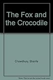 The fox and the crocodile