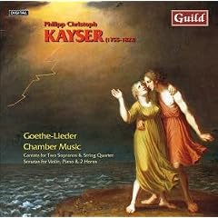 Philipp Christoph Kayser Goethe Lieder; Chamber Music by Johann Brunings, Philipp Chirstoph Kayser, Ceruti Quartet, Chris Davies, and Dave Lee (Audio CD - 1999)