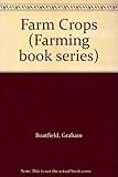 Farm crops