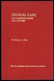 Medical care : the changing needs and pattern: Ciba Foundation 20th anniversary lecture, given at the Royal College of Physicians, 23rd June 1969
