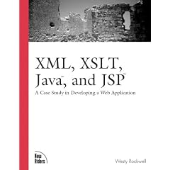 XML, XSLT, Java, and JSP: A Case Study in Developing a Web Application (Landmark)