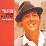 The Very Best Of Dean Martin Vol.2: The Capitol And Reprise Years
