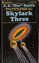 Skylark Three (Bison Frontiers of Imagination Series)