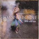 Little Wild One by  Joan Osborne 