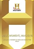 History  --  Man, Moment, Machine:  Apollo 13: Triumph On The Dark Side Of The Moon