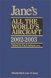 Jane's All Worlds Aircraft, 2002-2003 (Jane's All the World's Aircraft)
