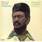 Village of the Pharoahs by Pharoah Sanders