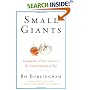 Small Giants: Companies That Choose to Be Great Instead of Big