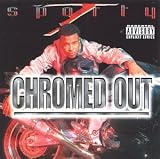 Chromed Out