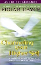 Channeling Your Higher Self