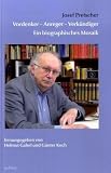 Produkt-Bild: Josef Pretscher Vordenker - Anreger - Verk&uuml;ndiger: Ein biographisches Mosaik