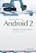 Android 2: Grundlagen und Programmierung