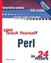 Sams Teach Yourself Perl in 24 Hours (2nd Edition) (Sams Teach Yourself...in 24 Hours)
