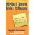 Write it Down, Make it Happen: Knowing What You Want - and Getting it!