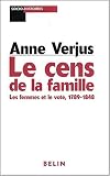 Revue Belin  / Le cens de la famille. Les femmes et le vote, 1789-1848