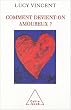 Comment devient-on amoureux ?