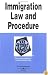 Immigration Law and Procedure in a Nutshell (Nutshell Series)