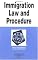 Immigration Law and Procedure in a Nutshell (Nutshell Series)