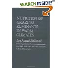 Nutrition of Grazing Ruminants in Warm Climates (Animal Feeding and Nutrition) by Lee Russell McDowell and Tony J. Cunha