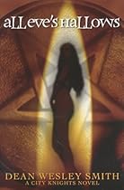 All Eve's Hallows: A City Knights Novel