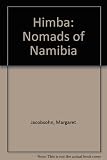 Himba : nomads of Namibia