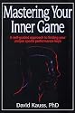 Mastering Your Inner Game