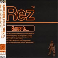 Rez: Gamer's Guide to