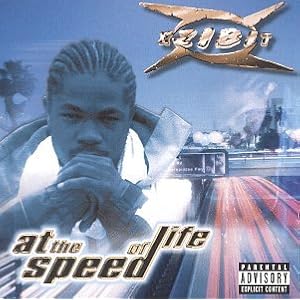Click here to buy At the Speed of Life by Xzibit (Audio CD - 1996) - Explicit Lyrics.