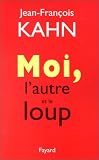 Moi, l'autre et le loup