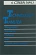 Technology Transfer: Geographic, Economic, Cultural, and Technical Dimensions