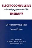 Electroconvulsive Therapy: A Programmed Text