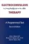 Electroconvulsive Therapy: A Programmed Text