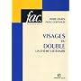 Visages du double : Un th�me litt�raire de Pierre Jourde