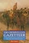 The Cromwellian Gazetteer: An Illustrated Guide to Britain in the Civil War and Commonwealth (Sutton History Paperbacks)
