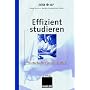 Effizient studieren - Wirtschaftswissenschaften von Erwin Dichtl