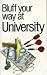 Books : University (Bluffer's Guides)