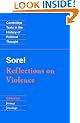 Sorel: Reflections on Violence (Cambridge Texts in the History of Political Thought)