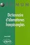 Dictionnaire d'idiomatismes fran�ais-anglais