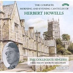 The Complete Morning and Evening Canticles of Herbert Howells, Vol. 1