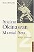 Ancient Okinawan Martial Arts: Koryu Uchinadi, Vol. 2 (Tuttle Martial Arts)
