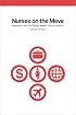 Nurses on the Move: Migration and the Global Health Care Economy
