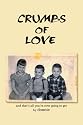 Crumbs of Love: And That's All You're Ever Going To Get