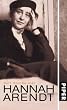 Hannah Arendt: Der Weg einer gro�en Denkerin