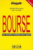 Bourse, les nouvelles stratégies pour gagner
