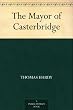 The Mayor of Casterbridge