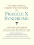 The 2002 Official Patient's Sourcebook on Fragile X Syndrome